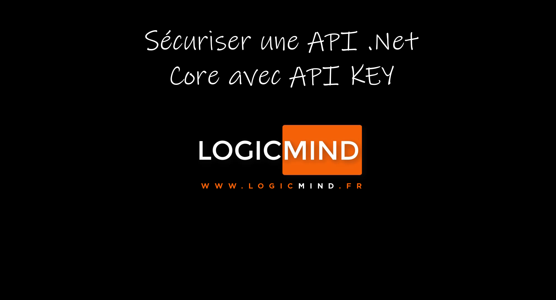 Sécuriser Web API .Net Core avec une clé Api (Api Key)